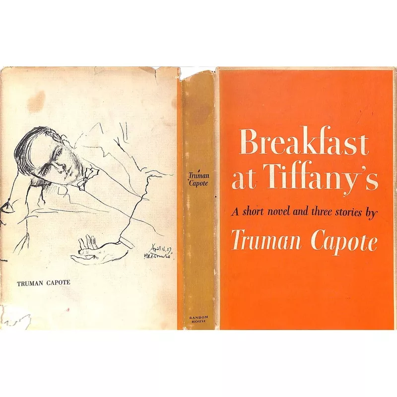 "Breakfast at Tiffany's: A Short Novel and Three Stories" 1958 CAPOTE, Truman