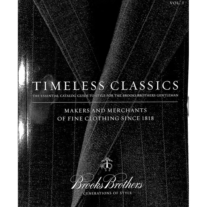 "Brooks Brothers Timeless Classics Vol I" 2008