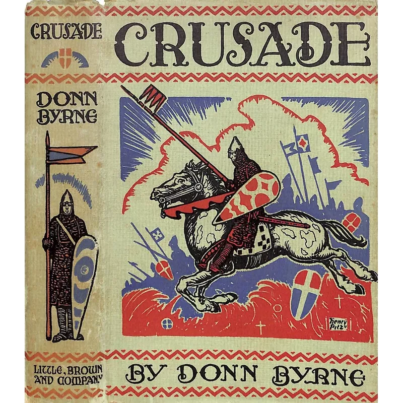 "Crusade" 1928 BYRNE, Donn
