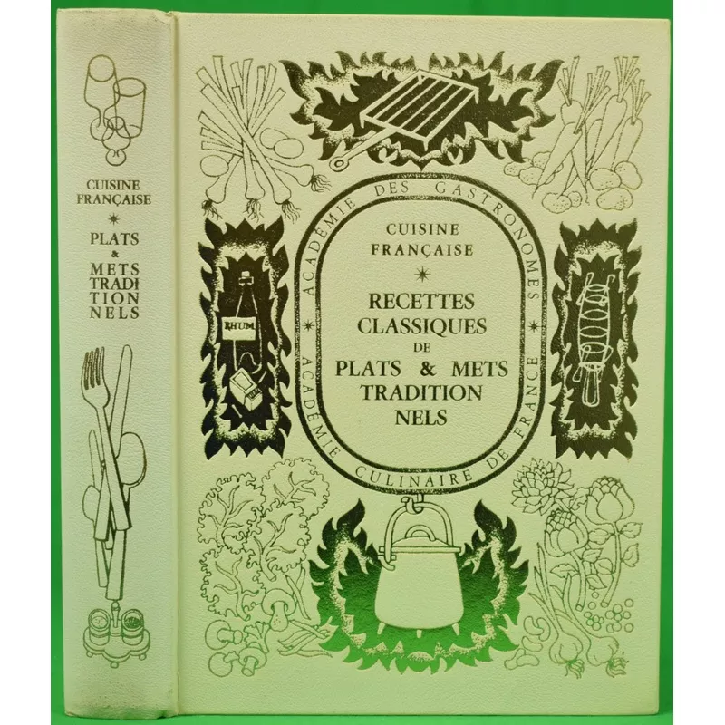 "Cuisine Francaise: Recettes Classiques De Plats & Mets Tradition Nels" 1971