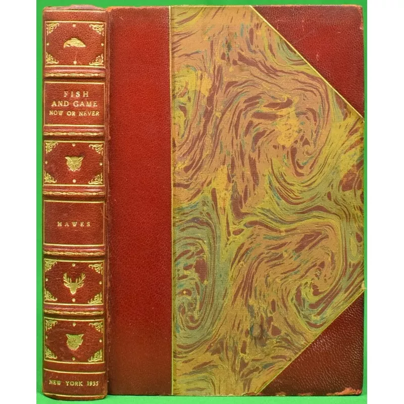 "Fish And Game: Now Or Never: A Challenge To American Sportsman On Wild-Life Restoration" 1935 HAWES, Harry Bartow
