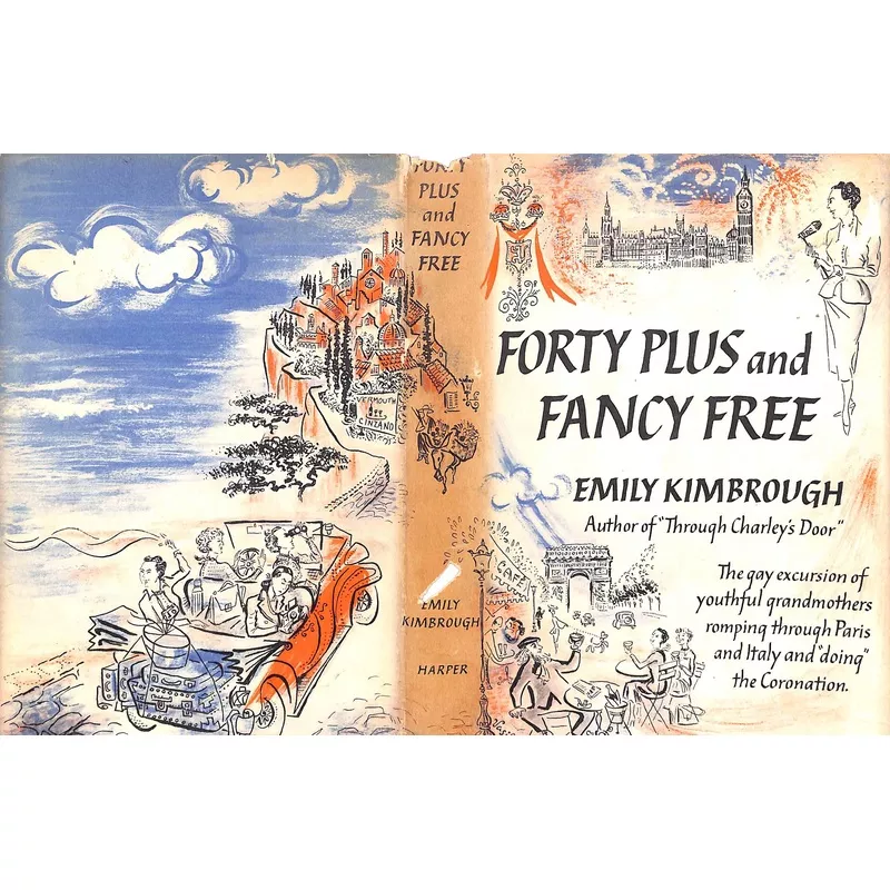 "Forty Plus And Fancy Free" 1954 KIMBROUGH, Emily