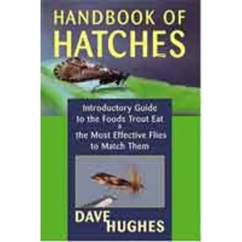 Handbook of Hatches by Dave Hughes