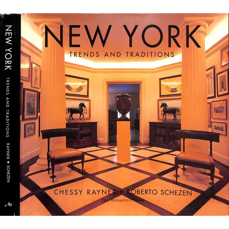 "New York Trends And Traditions" 1997 RAYNER, Chessy [text by]